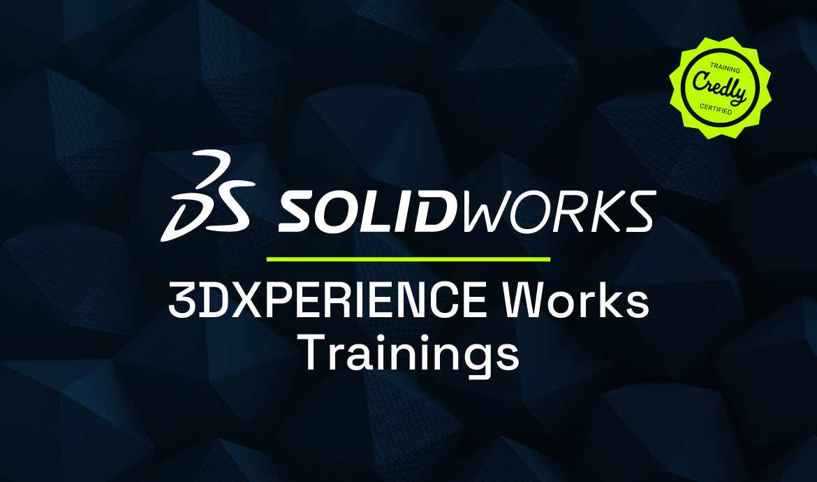 3DEXPERIENCE Works course outline