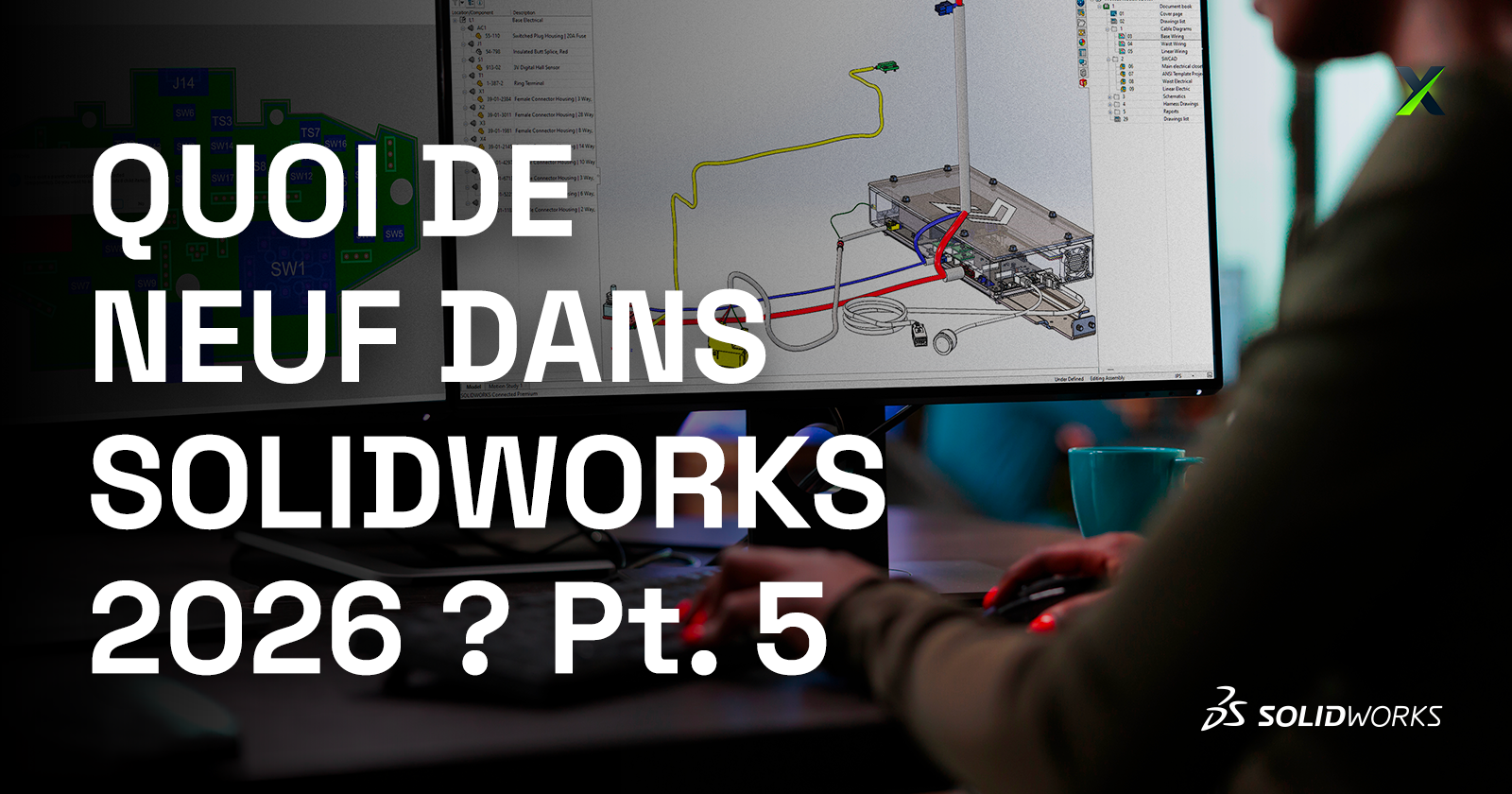 Nouveautés SOLIDWORKS 2026 – Partie 5: SOLIDWORKS Electrical